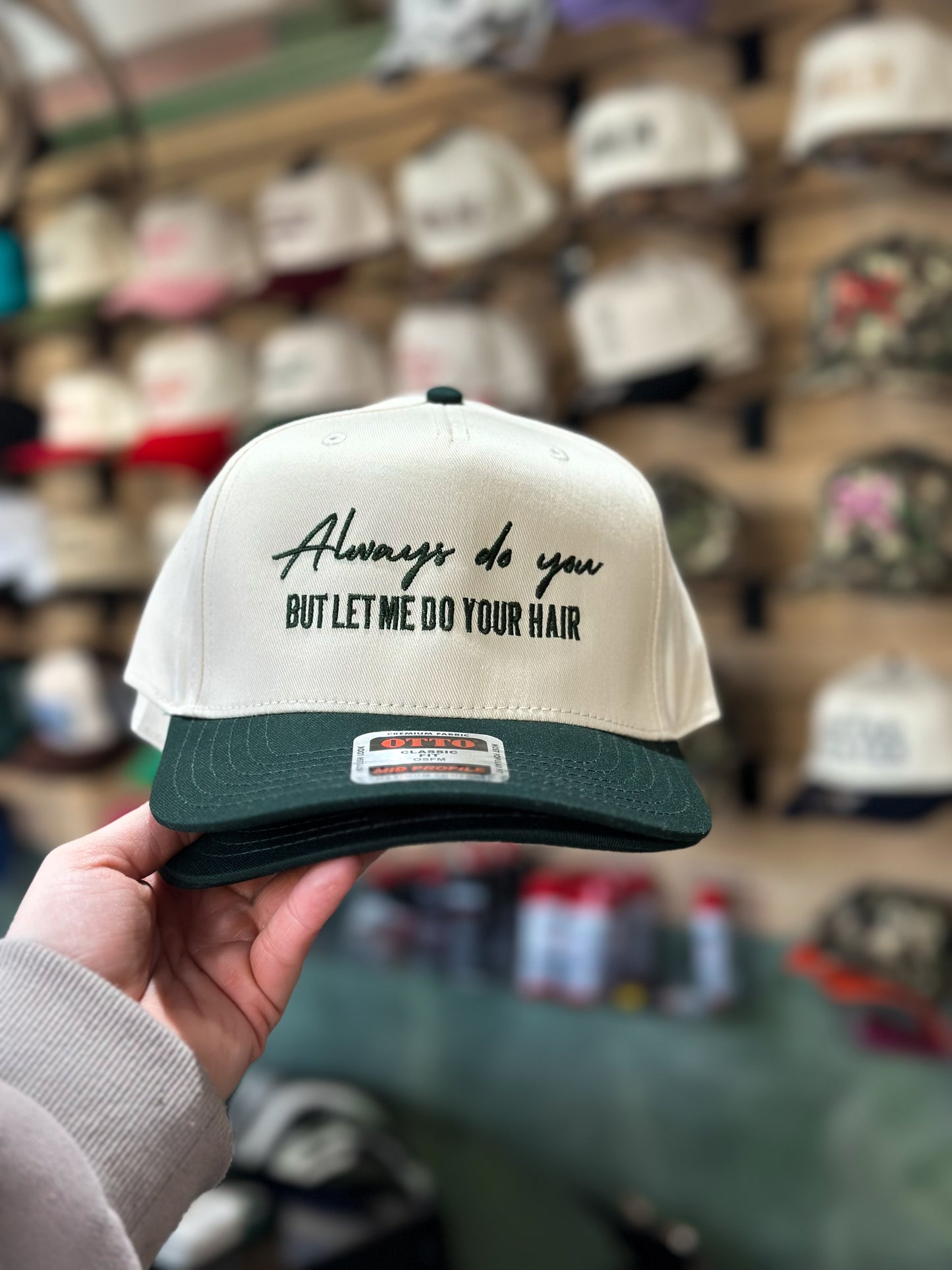 Always Do You, But Let Me Do Your Hair - Hunter Green