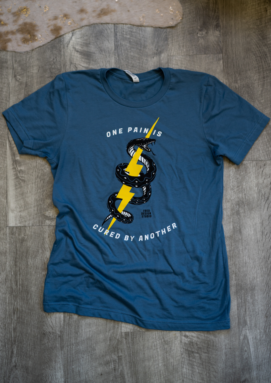 Exclusive One Pain Is Cured By Another Tee
