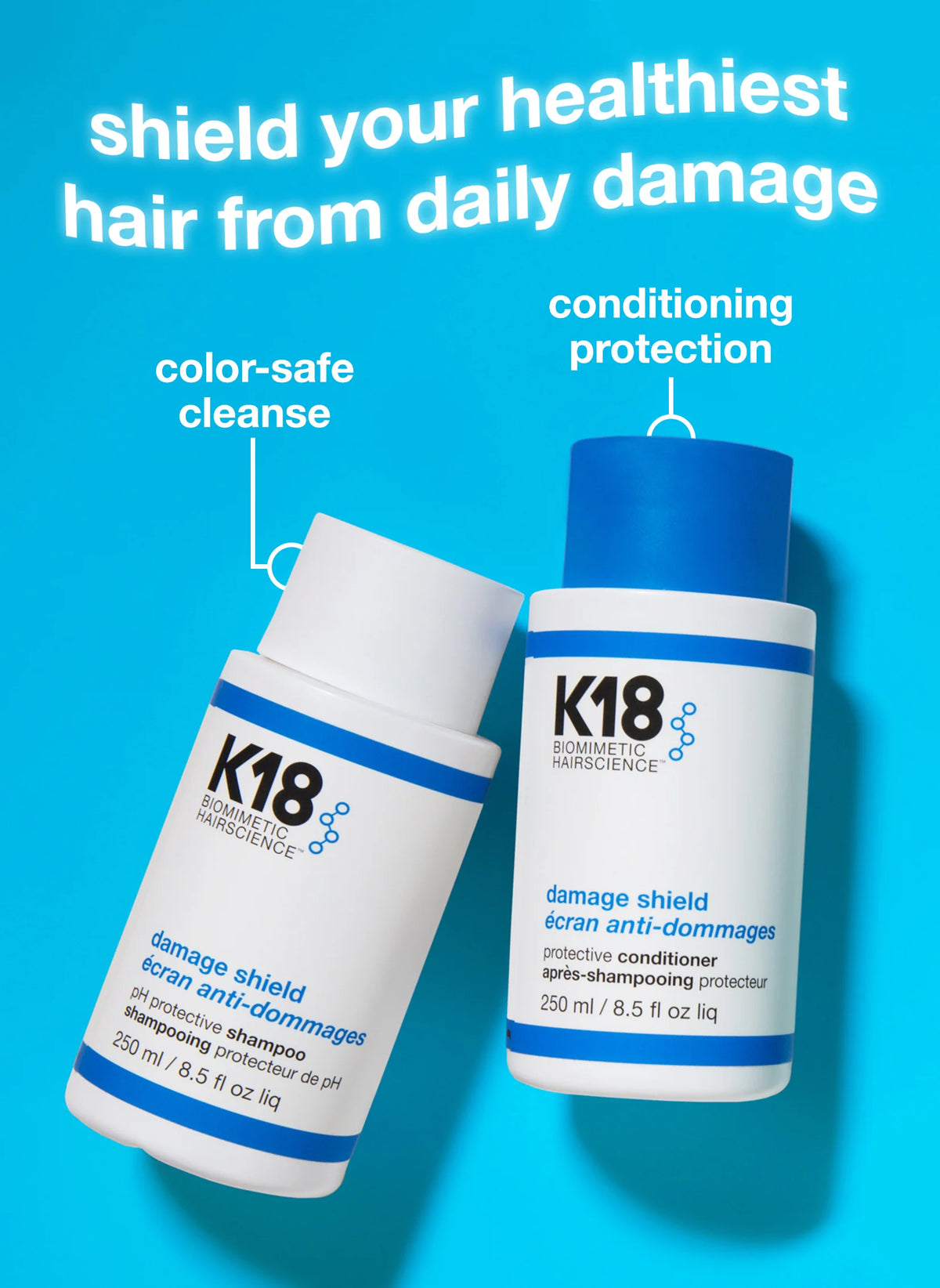 K18 DAMAGE SHIELD Protective Shampoo & Conditioner- * 2 Sizes *