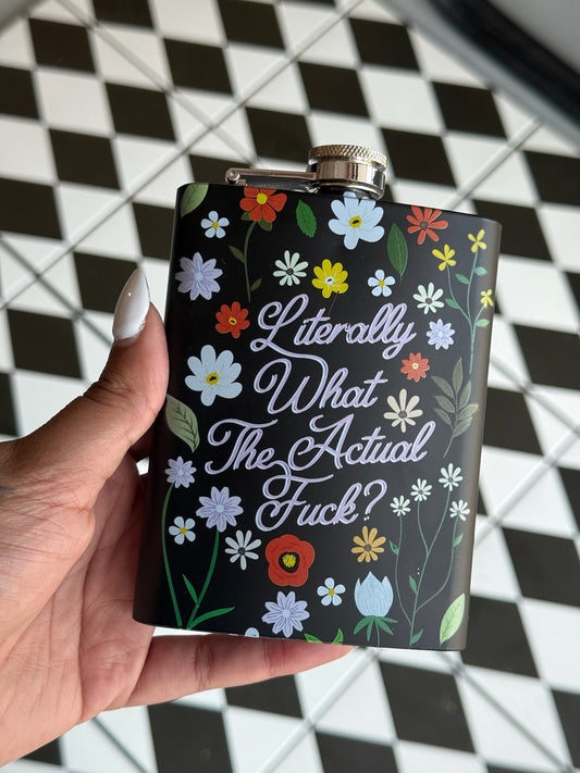Literally What? Flask