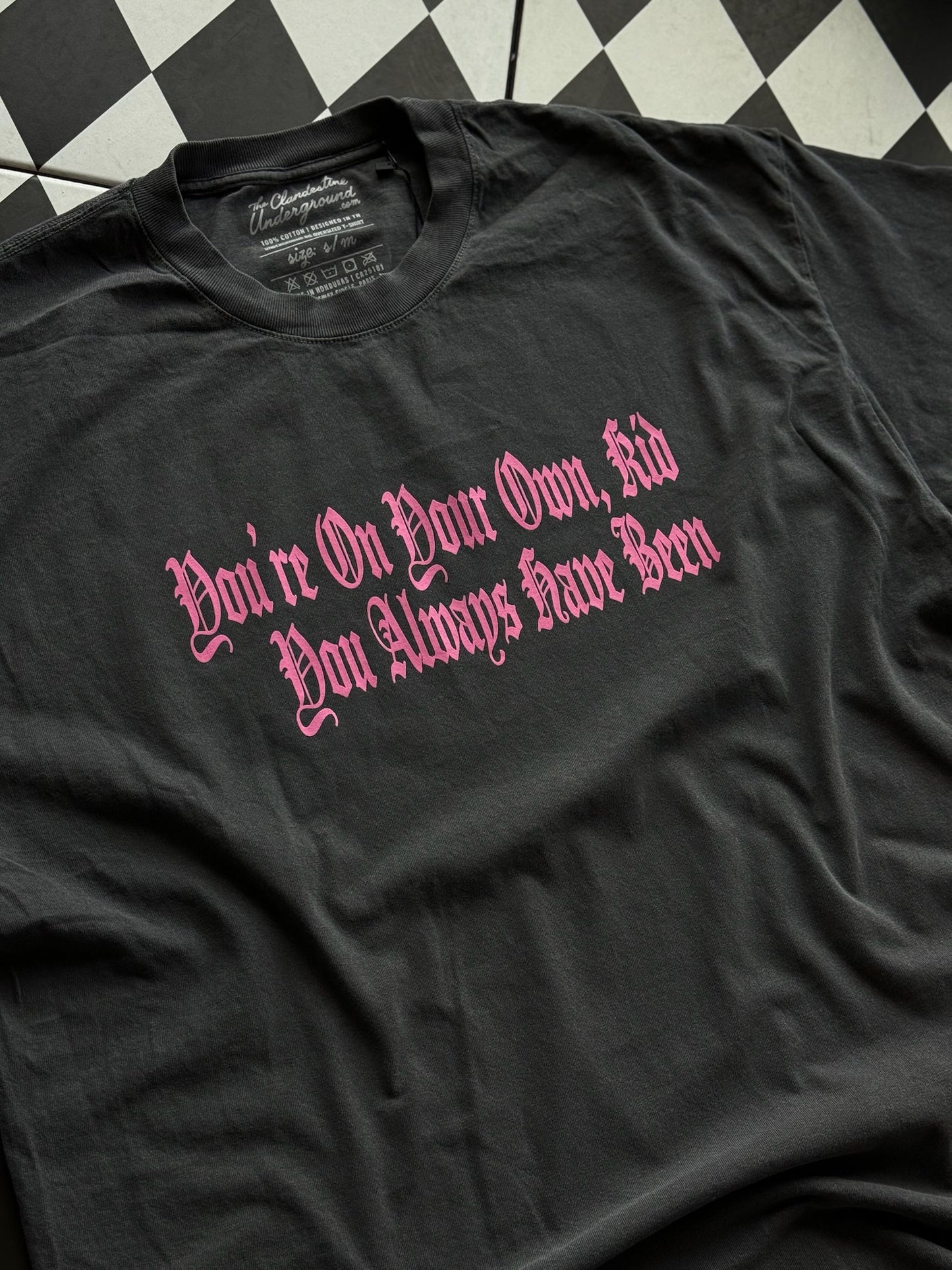 You're On Your Own Graphic Tee