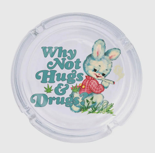 Hugs and Drugs Glass Ashtray